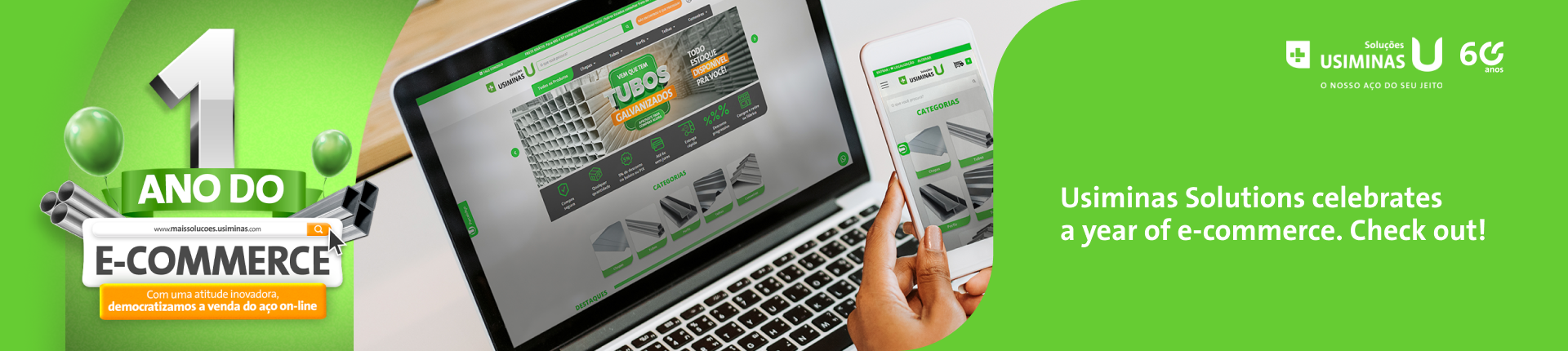 Soluções usiminas celebrates 1 year of ecommerce
